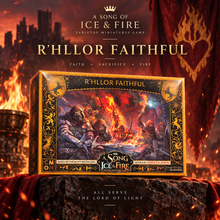 A Song of Ice & Fire: R'hllor Faithful